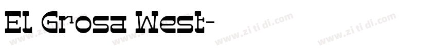 El Grosa West字体转换